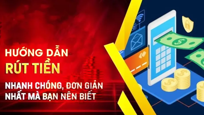 Hướng dẫn rút tiền